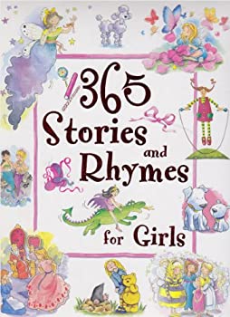 Hardcover 365 Stories and Rhymes for Girls Book